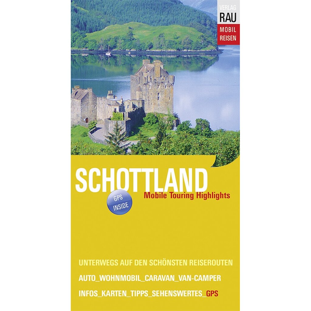 standard Reisebuch aus dem Rau-Verlag Schottland