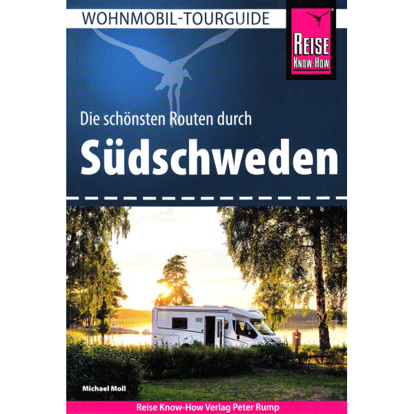 WOMO Wohnmobil Reise Know-How Tourguide Südschweden